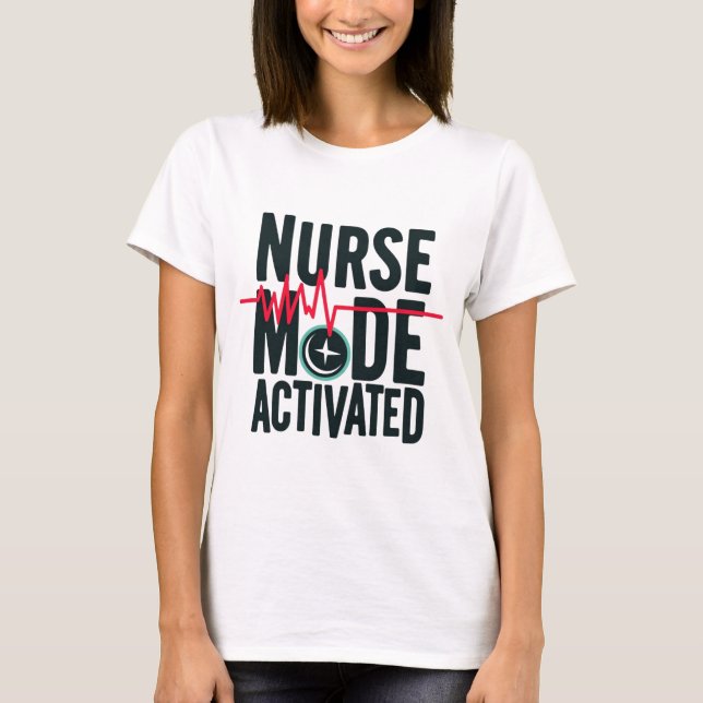Camiseta Modo de Enfermeiro Ativado (Frente)