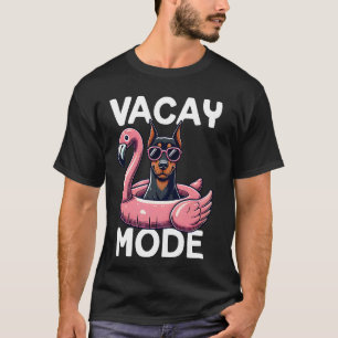 Camiseta Modo de Férias Fofo Doberman Pinscher Cachorro Ver
