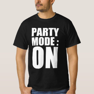 Camiseta Modo de festa: ligado