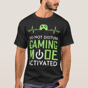 Camiseta Modo de Jogo 'Não Perturbe' Ativado