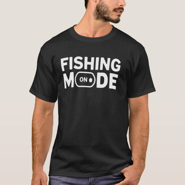 Camiseta Modo de Pesca Ligado Presente de Pesca do Pescador (Frente)