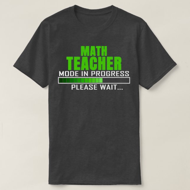 Camiseta Modo de professor de matemática em andamento Aguar (Frente do Design)