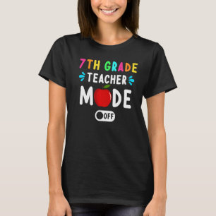Camiseta Modo De Professora Do 7 Grau Desligado No Último D