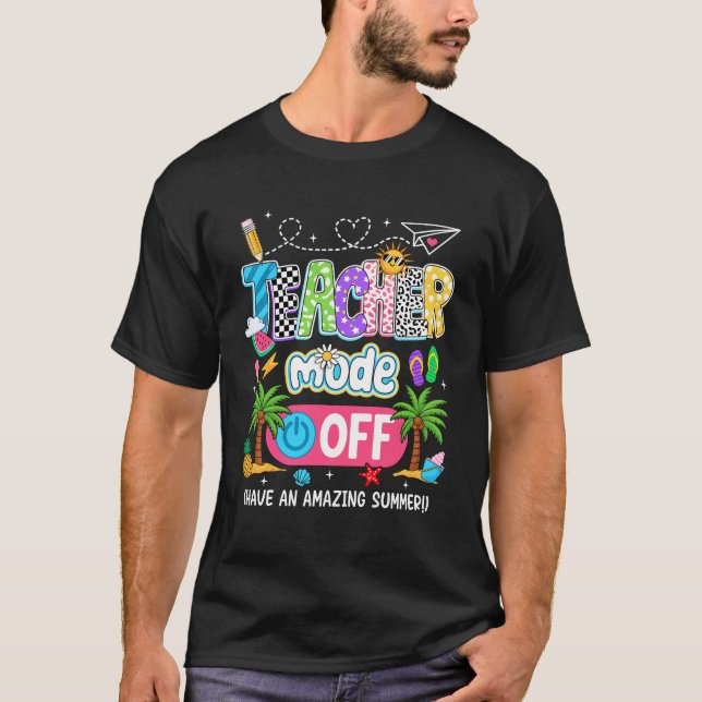 Camiseta Modo de Professora Fora de Verão Incrível Feliz (Frente)