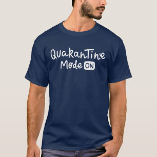 Camiseta Modo de quarentena ativado