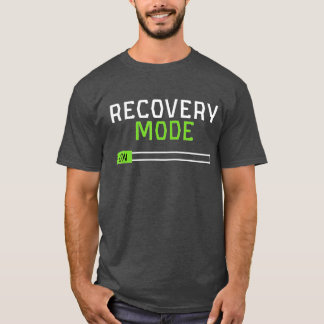 Camiseta Modo De Recuperação Ativado, Obtenha Ferimentos Mu