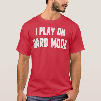 Camiseta Modo do duro Jogos Jogadores de vídeo engraçados J