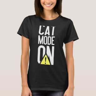 Camiseta Modo Gato Engraçado No Modo Perigo Mulheres Humor