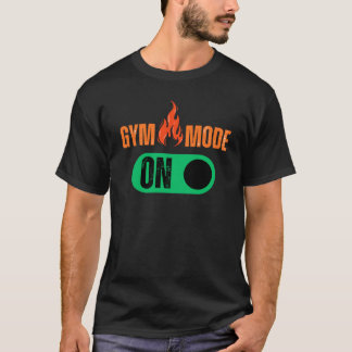 Camiseta Modo Gym Ativado - Desligue seu Workout