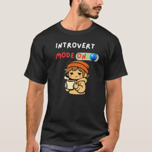 Camiseta Modo Introvertido Ativado Cute Cozy Introvert