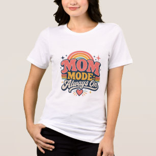 Camiseta Modo Mamãe Sempre Ativado Presente do Dia das Mães