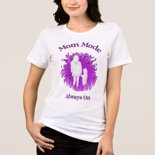 Camiseta Modo Mamãe Sempre Ativado – Vida Divertida de Mãe