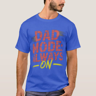 Camiseta Modo Pai Sempre Ativado Amigo de Energia Paterna D