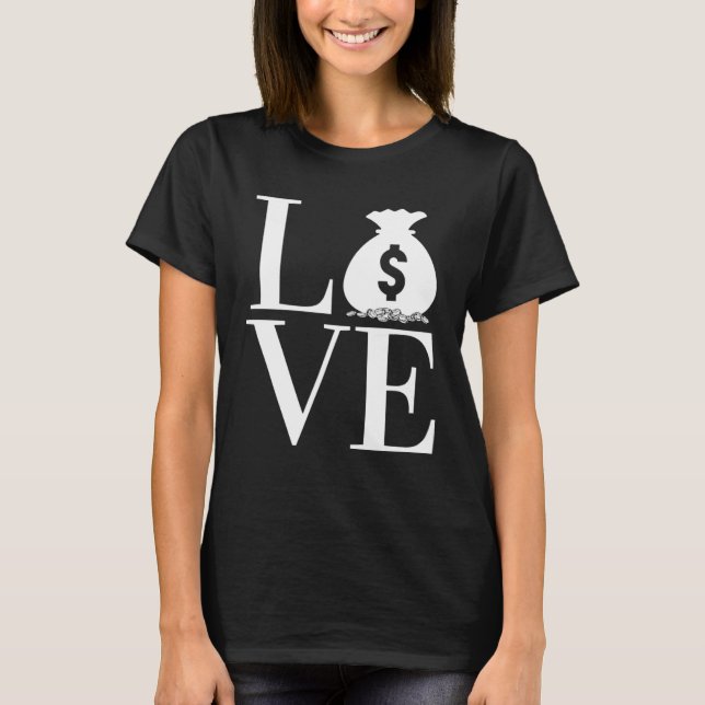 Camiseta Moeda de Moeda de Moeda de LOVE Cobrança Dealer Nu (Frente)