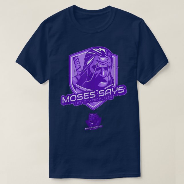 Camiseta Moisés Says (Frente do Design)