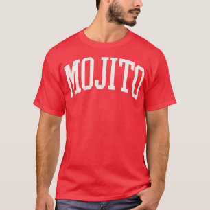 Camiseta Mojito College Type Cuban Drink Mojito Lover