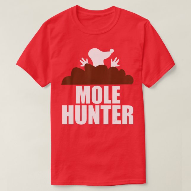Camiseta Mole Hunter Funny Garden Hunting (Frente do Design)
