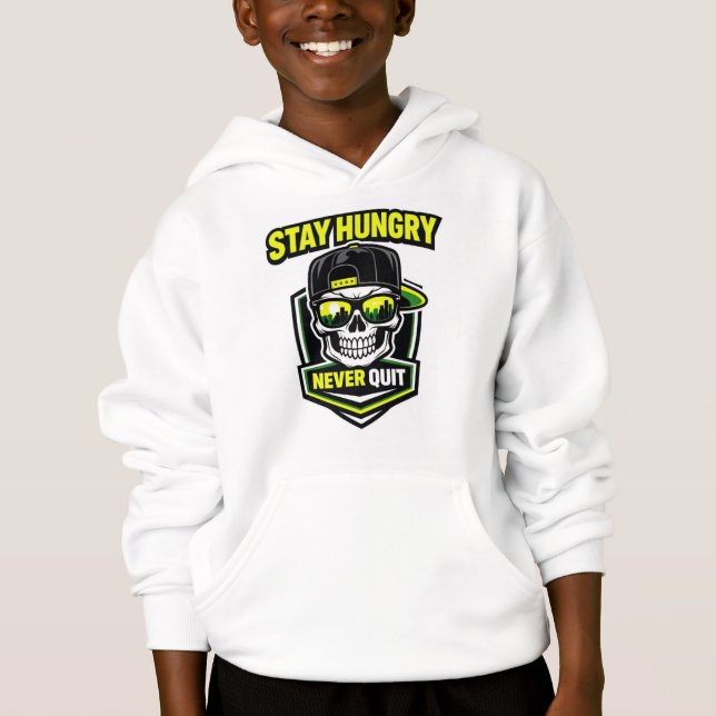 Camiseta Moletom Stay Hungry Never Quit (Frente)