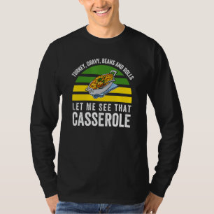 Camiseta Molho de Peru Feijão e Pães Deixe-me Ver Essa Cass