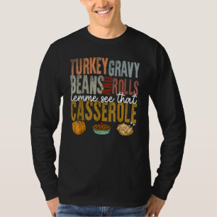 Camiseta Molho de Peru Feijão e Pães Deixe-me Ver Essa Cass