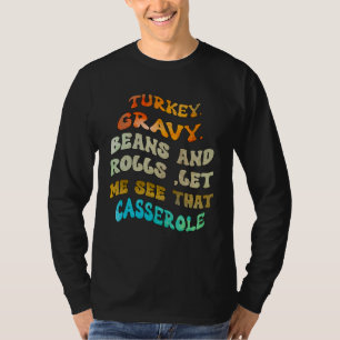 Camiseta Molho de Peru Feijão e Pães Deixe-me Ver Essa Cass