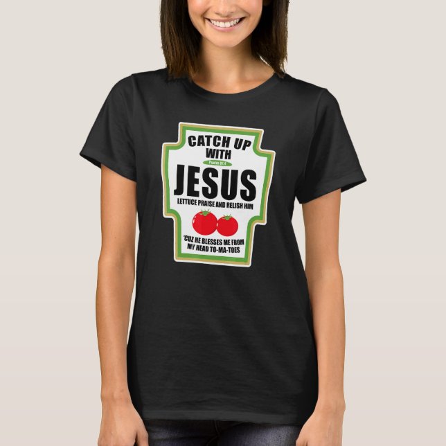 Camiseta Molho Para Acompanhar Jesus Condimentos Religiosos (Frente)
