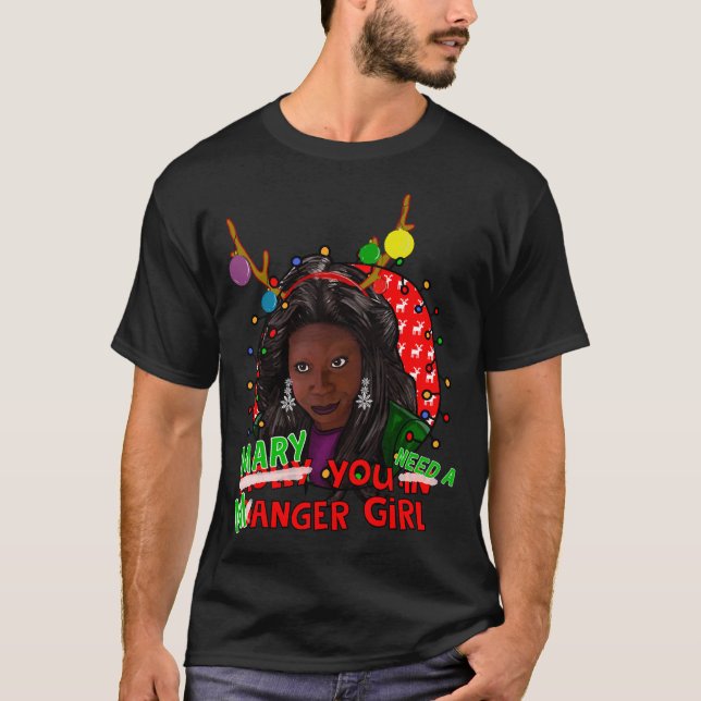 Camiseta Molly Mary You in Danger Girl, Whoopi Goldberg (Frente)
