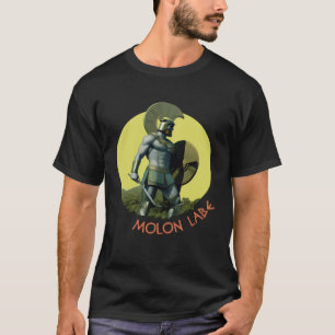 Camiseta Molon labe Uma antiga frase grega espartana