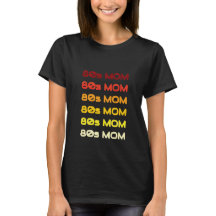 Camiseta MOM 80