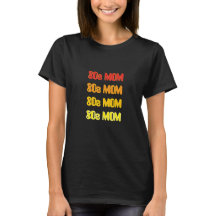 Camiseta MOM 80