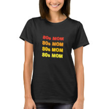 Camiseta MOM 80