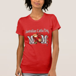 Camiseta MOM de Cães de Bovinos Australiano