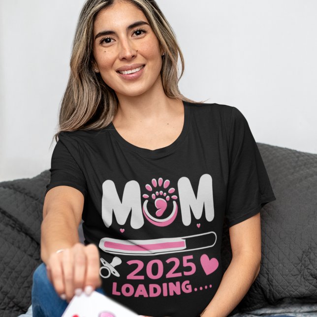 Camiseta Mom Loading 2025  – Cute Pregnancy Announcement (Criador carregado)