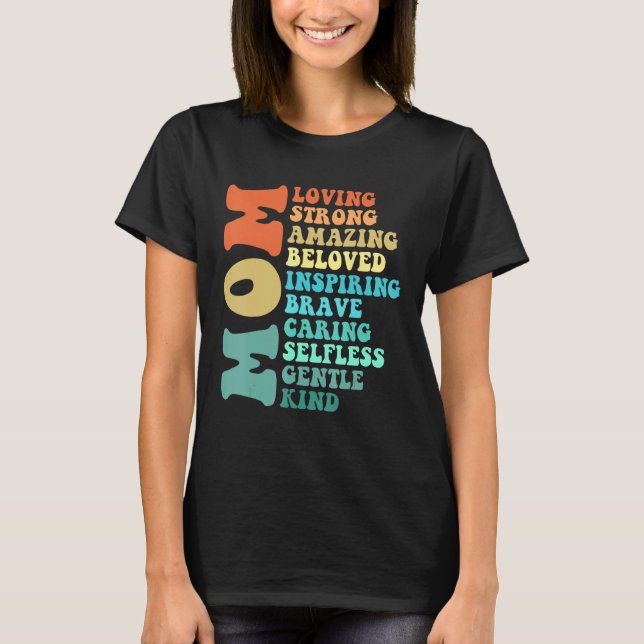 Camiseta Mom Loving Strong Amazing Beloved Inspiring Brave  (Frente)