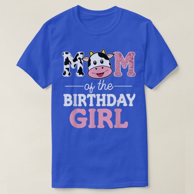 Camiseta Mom of The Birthday Girl Shirt Farm Cow Mommy Mama (Frente do Design)