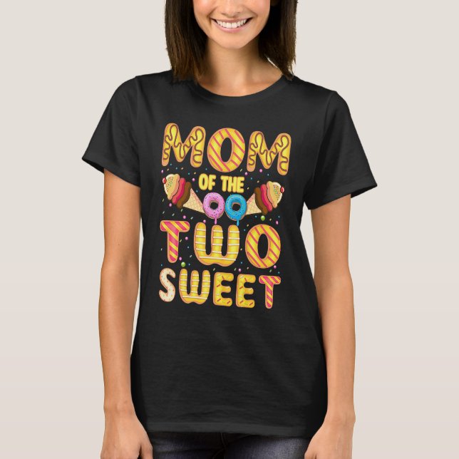 Camiseta Mom Of The Two Sweet Kids Proud Mother Mothers Day (Frente)