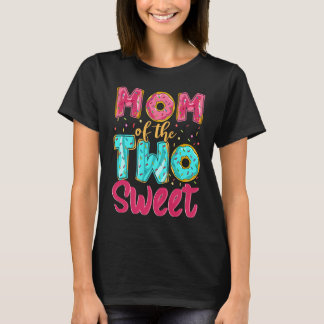 Camiseta Mom Of The Two Sweet Kids Proud Mother Mothers Day