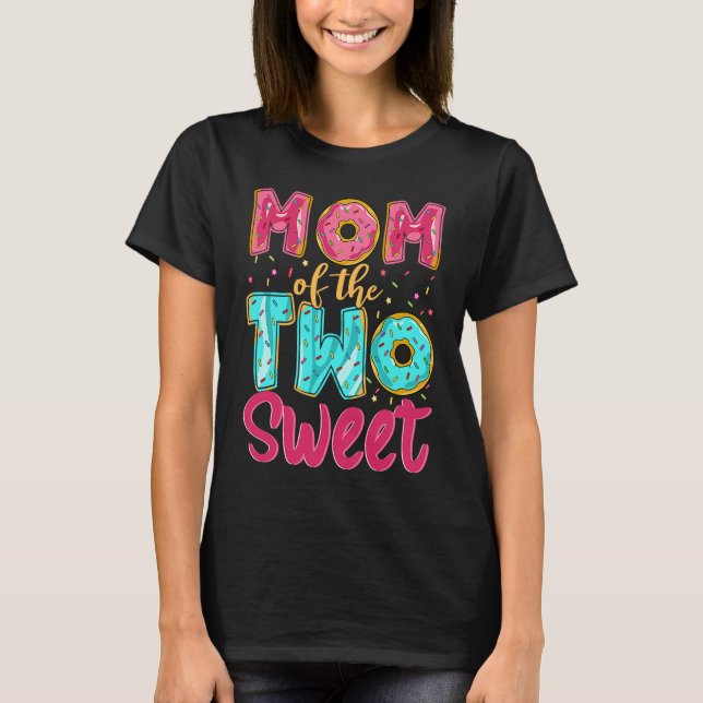 Camiseta Mom Of The Two Sweet Kids Proud Mother Mothers Day (Frente)
