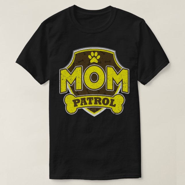 Camiseta Mom Patrol Dog Premium  (Frente do Design)