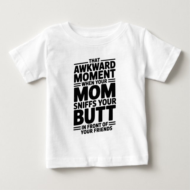 Camiseta Mom Sniffs Butt Funny Baby Bodysuit Gift (Frente)