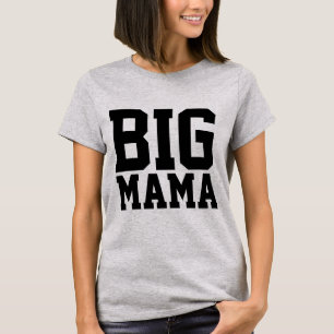 CAMISETA MOM T-SHIRTS, GRANDE MAMÃE