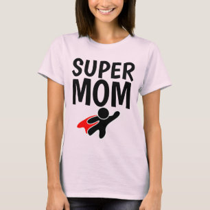 Camiseta MOM T-shirts, SUPER MOM