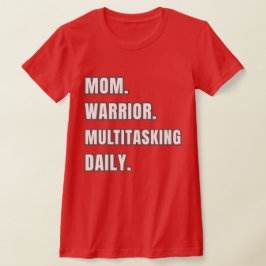 Camiseta Mom Warrior Multitasking Daily Mom Gifts 2026 Red 