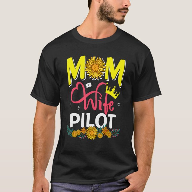 Camiseta Mom Wife Pilot Cute Floral Sunflowers Mother's Day (Frente)