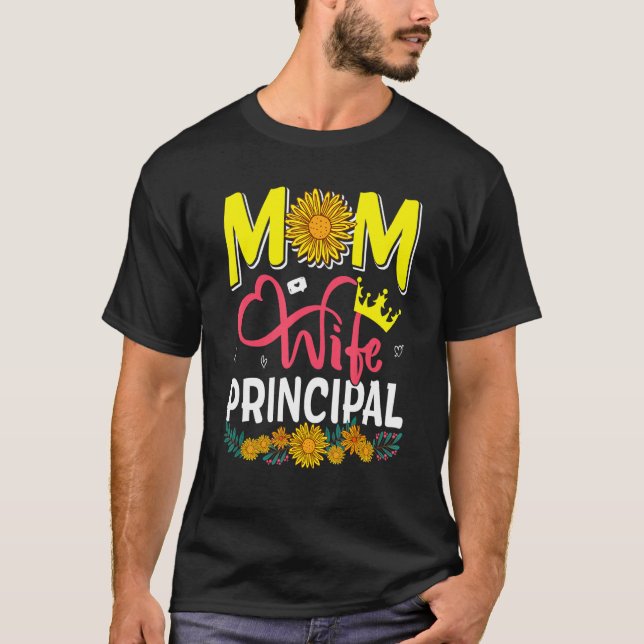 Camiseta Mom Wife Principal Cute Floral Sunflowers Mother's (Frente)