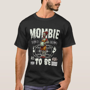 Camiseta Mombie para ser (halloween)