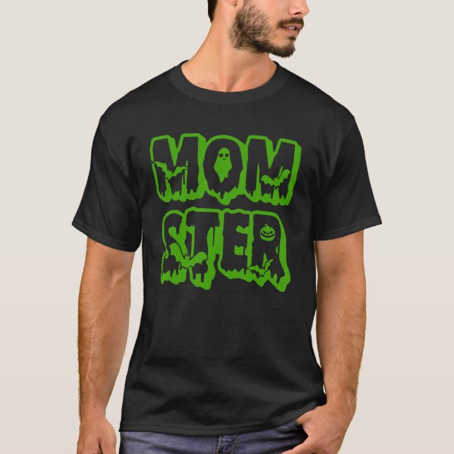 Camiseta Momento Mãe Mamãe Monstro Costume Mãe Halloween (Frente)