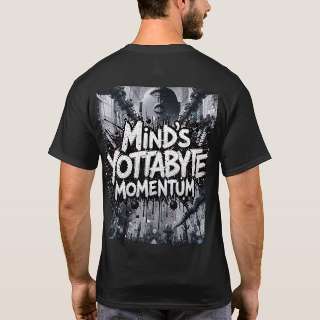 Camiseta Momento Yottabyte da Mente (Verso)