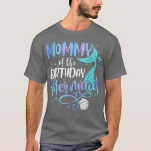 Camiseta Mommy Of The Birthday Mermaid Family Matching Part