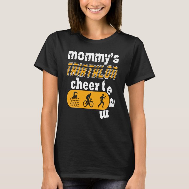Camiseta Mommys Triathlon Cheer Team (Frente)